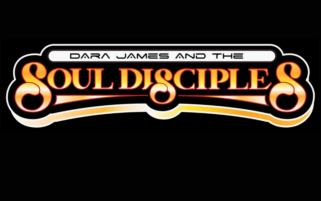 Dara James and the Soul Disciples