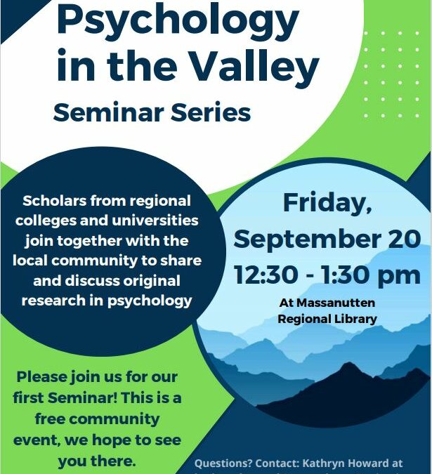 Psychology in the Valley Seminar Series