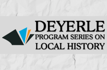 Deyerle Series on Local History Session 4: Revolution on the Frontier